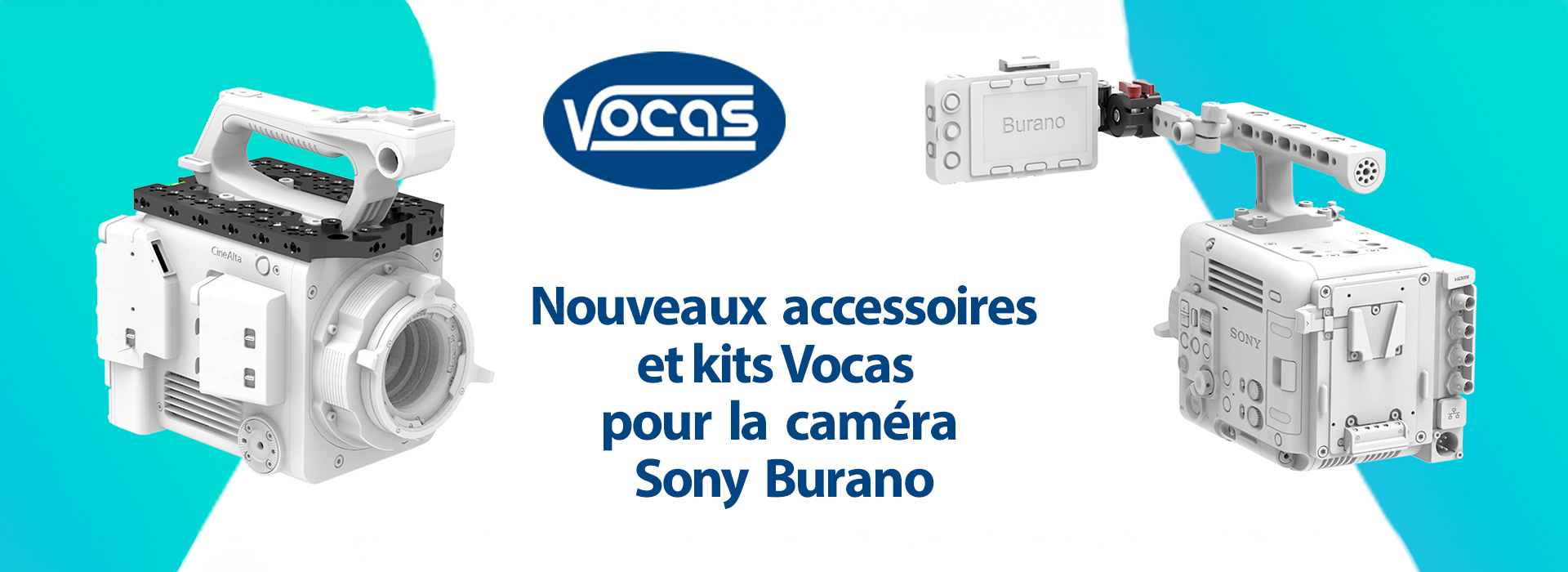Accessoires Vocas pour Sony Burano